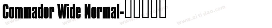 Commador Wide Normal字体转换